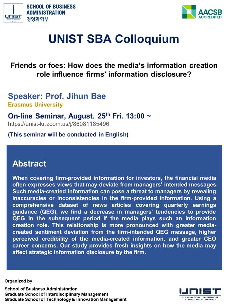 [2023 SBA Colloquium Series] Friends or foes: How does the media’s information creation role influence firms’ information disclosure?