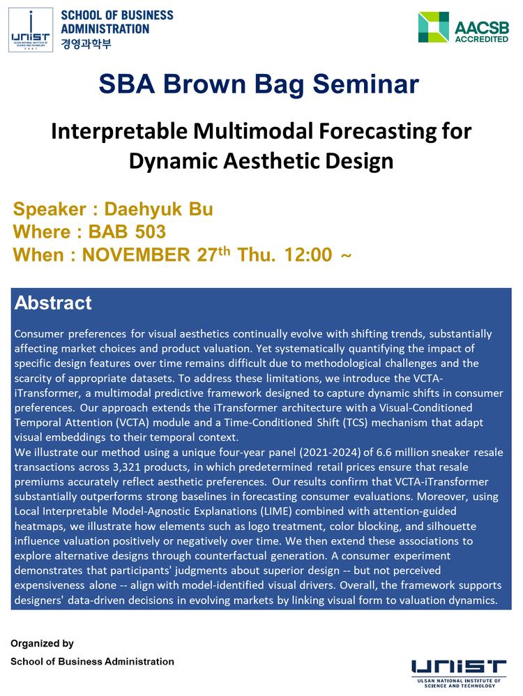 [2025 SBA Brown Bag Seminar] Interpretable Multimodal Forecasting for Dynamic Aesthetic Design