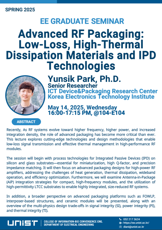 EE Graduate Seminar(Advanced RF packaging: low-loss and high thermal dissipation materials, IPD technology)