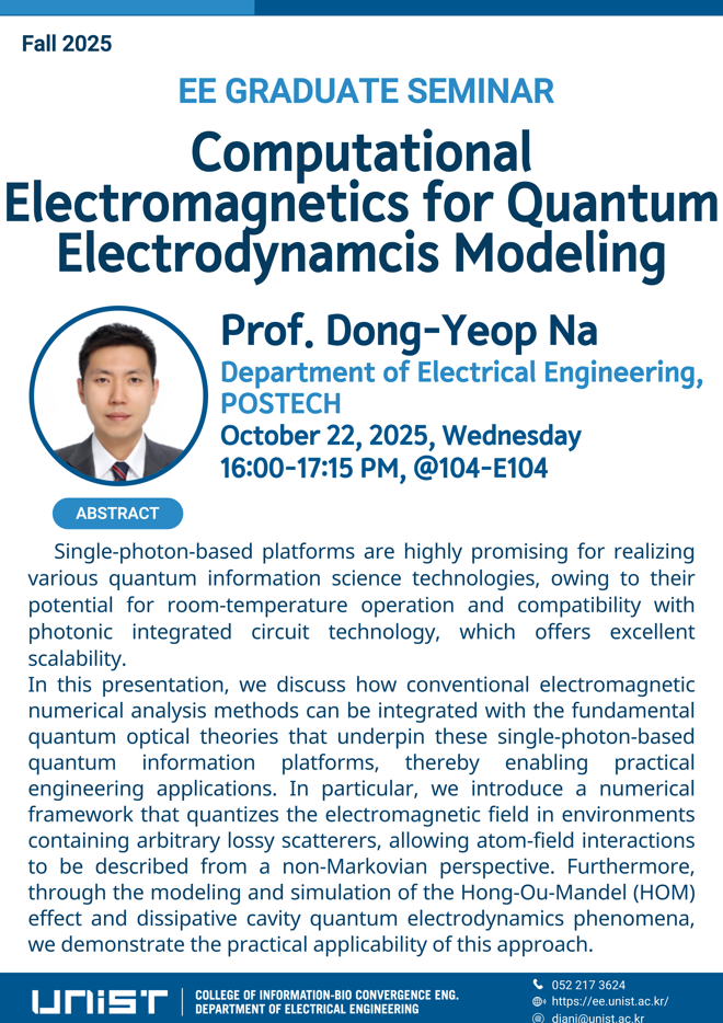 EE Graduate Seminar(Computational Electromagnetics for Quantum Electrodynamcis Modeling)
