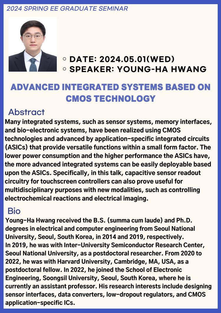 EE Graduate Seminar(Title: Advanced integrated systems based on CMOS technology )