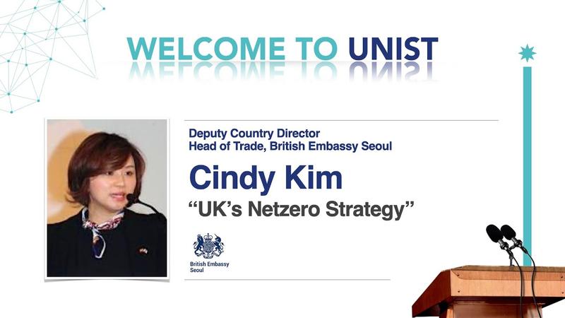 UNIST Webinar UK's Netzero Strategy/Cindy Kim